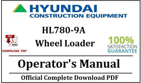 Hyundai HL780-9A Wheel Loader Operator's Manual Official Complete PDF Download