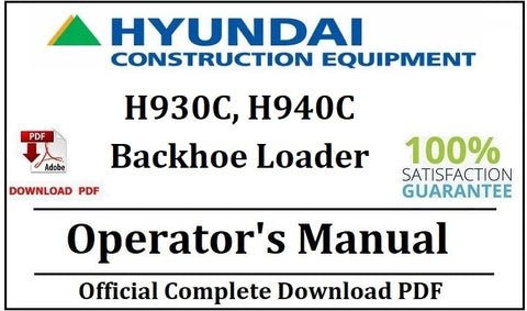 Hyundai H930C, H940C Backhoe Loader Operator's Manual Official Complete PDF Download
