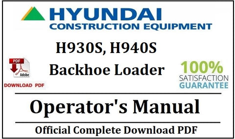 Hyundai H930S, H940S Backhoe Loader Operator's Manual Official Complete PDF Download