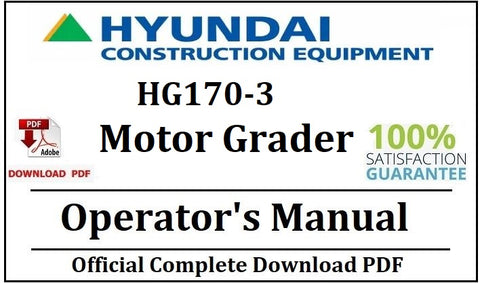 Hyundai HG170-3 Motor Grader Operator's Manual Official Complete PDF Download