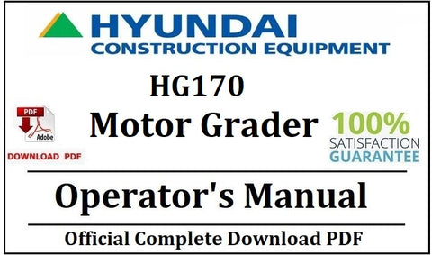 Hyundai HG170 Motor Grader Operator's Manual Official Complete PDF Download