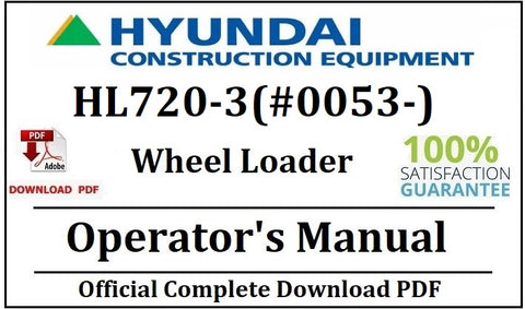 Hyundai HL720-3(#0053-) Wheel Loader Operator's Manual Official Complete PDF Download