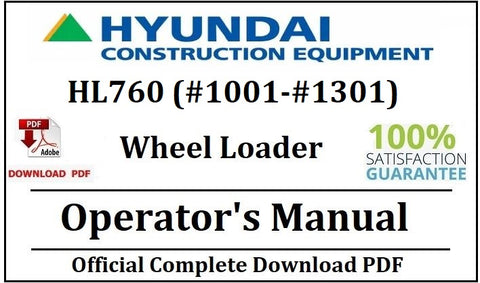 Hyundai HL760 (#1001-#1301) Wheel Loader Operator's Manual official Complete PDF Download
