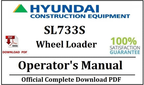 Hyundai SL733S Wheel Loader Operator's Manual Official Complete PDF Download