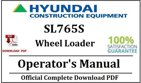 Hyundai SL765S Wheel Loader Operator's Manual Official Complete PDF Download