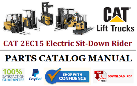 Parts Catalog Manual - (Caterpillar) CAT 2EC15 Electric Sit-Down Rider Forklift Truck Official PDF Download