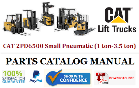 Parts Catalog Manual - (Caterpillar) CAT 2PD6500 Small Pneumatic (1 ton-3.5 ton) Forklift Truck Official PDF Download