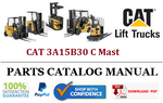 Parts Catalog Manual - (Caterpillar) CAT 3A15B30 C Mast Forklift Truck Official PDF Download