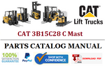 Parts Catalog Manual - (Caterpillar) CAT 3B15C28 C Mast Forklift Truck Official PDF Download