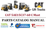 Parts Catalog Manual - (Caterpillar) CAT 5AE15C37-60 C Mast Forklift Truck Official PDF Download