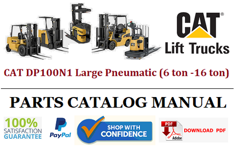 Parts Catalog Manual - (Caterpillar) CAT DP100N1 Large Pneumatic (6 ton -16 ton) Forklift Truck Official PDF Download