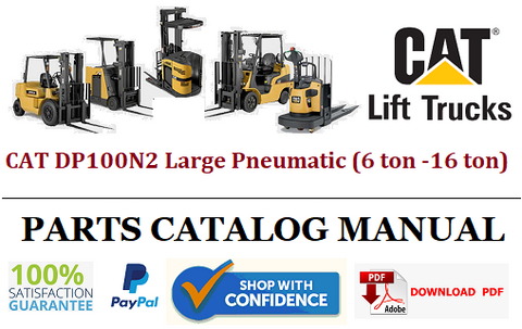 Parts Catalog Manual - (Caterpillar) CAT DP100N2 Large Pneumatic (6 ton -16 ton) Forklift Truck Official PDF Download