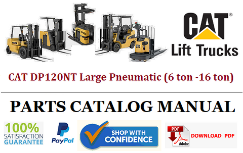 Parts Catalog Manual - (Caterpillar) CAT DP120NT Large Pneumatic (6 ton -16 ton) Forklift Truck Official PDF Download