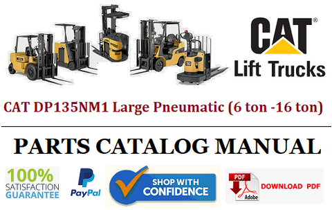 Parts Catalog Manual - (Caterpillar) CAT DP135NM1 Large Pneumatic (6 ton -16 ton) Forklift Truck Official PDF Download