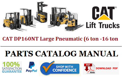 Parts Catalog Manual - (Caterpillar) CAT DP160NT Large Pneumatic (6 ton -16 ton) Forklift Truck Official PDF Download