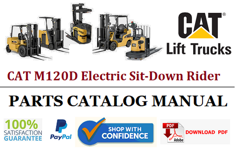 Parts Catalog Manual - (Caterpillar) CAT M120D Electric Sit-Down Rider Forklift Truck Official PDF Download