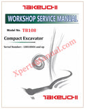 Takeuchi TB108 Compact Excavator Workshop Service Manual