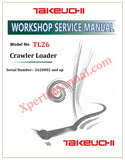Takeuchi TL26 Crawler Loader Workshop Service Manual