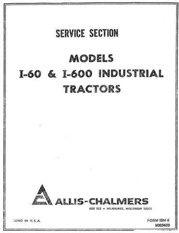 Download Allis Chalmers I60 I600 Tractor Service Manual