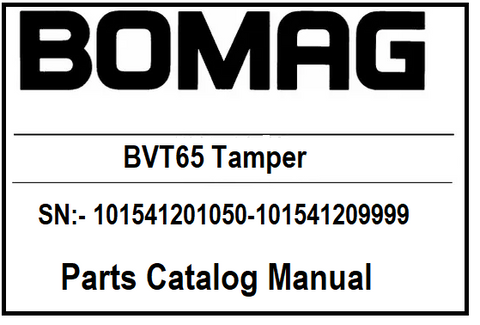 BOMAG BVT65 Tamper PDF Parts Catalog Manual SN:- 101541201050-101541209999