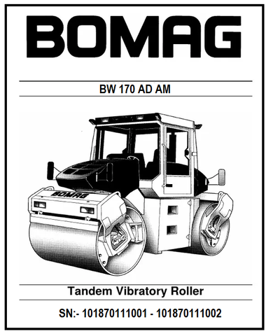 BOMAG BW 170 AD AM Tandem vibratory Roller PDF Parts Catalog Manual SN:- 101870111001 - 101870111002