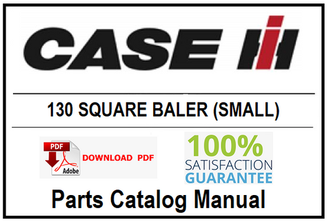 CASE IH 130 SQUARE BALER (SMALL) PDF PARTS CATALOG MANUAL
