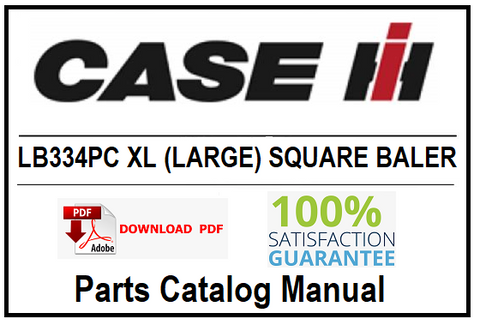 CASE IH LB334PC XL (LARGE) SQUARE BALER PDF PARTS CATALOG MANUAL
