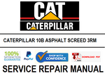 CATERPILLAR 10B ASPHALT SCREED 3RM SERVICE REPAIR MANUAL