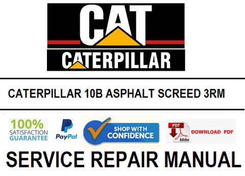 CATERPILLAR 10B ASPHALT SCREED 3RM SERVICE REPAIR MANUAL