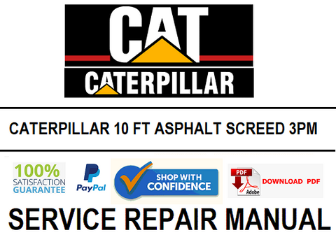 CATERPILLAR 10 FT ASPHALT SCREED 3PM SERVICE REPAIR MANUAL