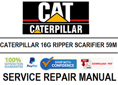 CATERPILLAR 16G RIPPER SCARIFIER 59M SERVICE REPAIR MANUAL