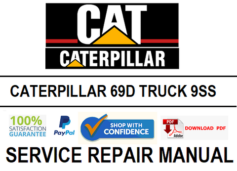 CATERPILLAR 69D TRUCK 9SS SERVICE REPAIR MANUAL
