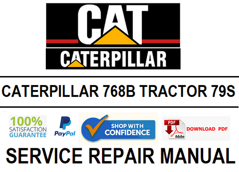 CATERPILLAR 768B TRACTOR 79S PDF SERVICE REPAIR MANUAL
