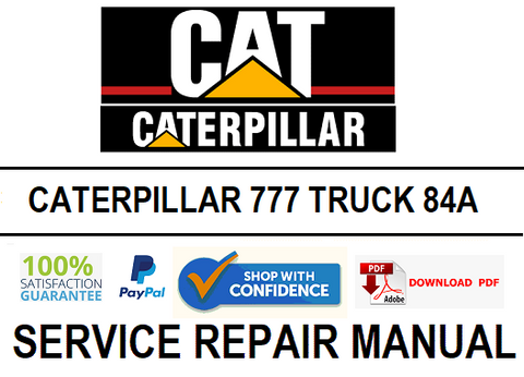 CATERPILLAR 777 TRUCK 84A SERVICE REPAIR MANUAL