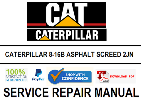 CATERPILLAR 8-16B ASPHALT SCREED 2JN SERVICE REPAIR MANUAL