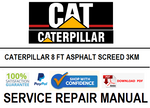 CATERPILLAR 8 FT ASPHALT SCREED 3KM SERVICE REPAIR MANUAL
