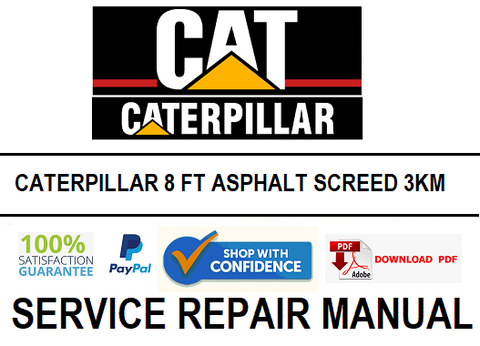 CATERPILLAR 8 FT ASPHALT SCREED 3KM SERVICE REPAIR MANUAL