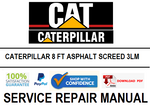 CATERPILLAR 8 FT ASPHALT SCREED 3LM SERVICE REPAIR MANUAL