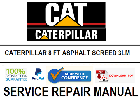 CATERPILLAR 8 FT ASPHALT SCREED 3LM SERVICE REPAIR MANUAL