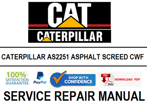CATERPILLAR AS2251 ASPHALT SCREED CWF SERVICE REPAIR MANUAL