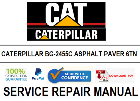 CATERPILLAR BG-2455C ASPHALT PAVER 6TN SERVICE REPAIR MANUAL