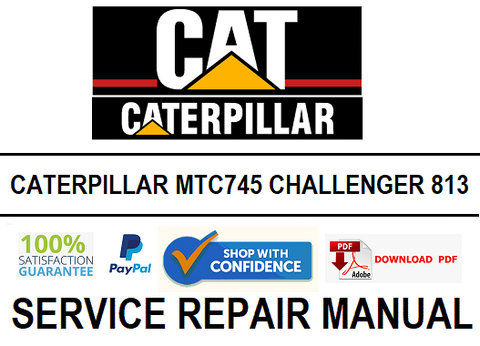 CATERPILLAR MTC745 CHALLENGER 813 SERVICE REPAIR MANUAL