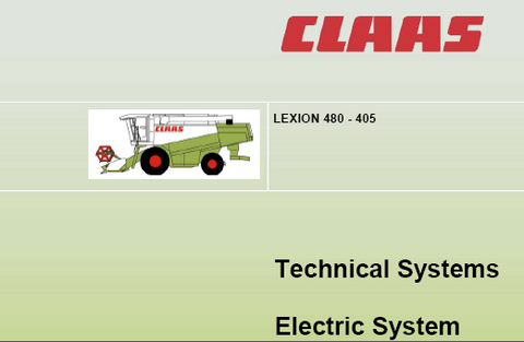 CLAAS LEXION 480-405 Hydraulic, Technical and Electric System PDF Download