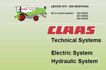 CLAAS LEXION 570 – 520 MONTANA Hydraulic, Technical and Electric System PDF Download