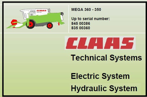 CLAAS MEGA 360-350 Technical, Electric and Hydraulic System PDF Download