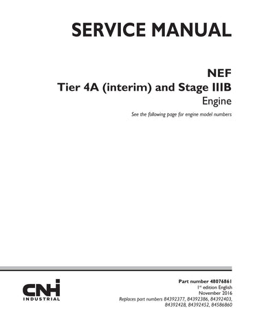 CNH NEF Tier 4A Interim and Stage IIIB Engine Service Repair Manual PDF Download