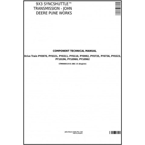 CTM900419 COMPONENT TECHNICAL MANUAL - JOHN DEERE 9X3 SYNCSHUTTLE TRANSMISSION PUNE WORKS DOWNLOAD