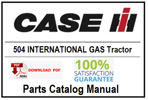 Case IH 504 INTERNATIONAL GAS Tractor PDF Parts Catalog Manual