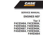 Case NEF Tier 3 Engines F4CE9484, F4CE9684, F4DE9484, F4DE9684, F4DE9687, F4GE9484, F4GE9684, F4HE9484, F4HE9684 Service Repair Manual Download