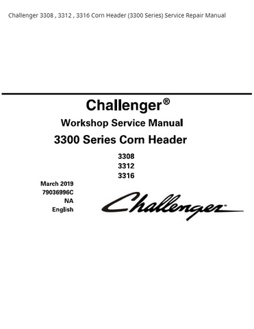 Challenger 3308 3312 3316 Corn Header (3300 Series) PDF DOWNLOAD Service Repair Manual